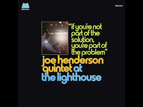 Joe Henderson Quintet - At The Lighthouse (Full Album)