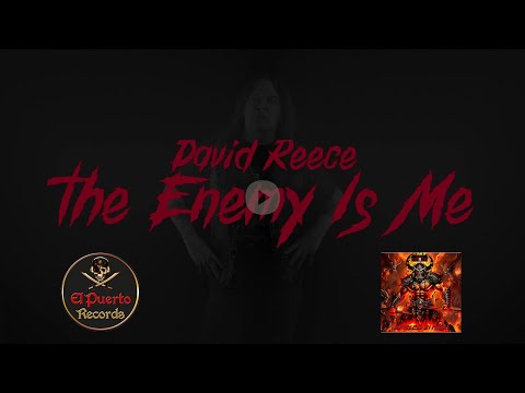 DAVID REECE - Enemy Is Me (2024) // official Clip // El-Puerto-Records