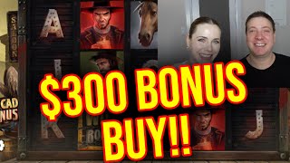 ALL BONUS BUYS UP TO $300/SPIN!!