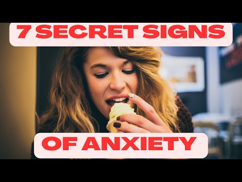 7 Hidden Signs Of An Anxiety Disorder