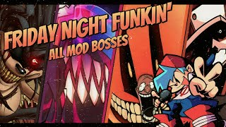 Friday night funkin all bosses (Fnf Mods- Bosses c