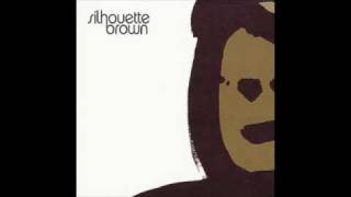 Just A Little More - Silhouette Brown