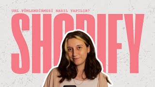 Shopify'da URL Yönlendirmesi Nasıl Yapılır?