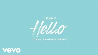 Lenny - Hell.o (Johny Rainbow Remix/Audio)