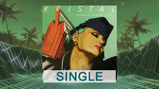 Kristal - Love In Stereo (Remastered 2021) Italo Disco Classic