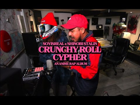 Crunchy Roll Cypher No. 6 | SoyisREAL x Shinobi Stalin x Wordchemist | Anime Boom Bap Album