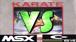 C64 vs MSX  - International Karate