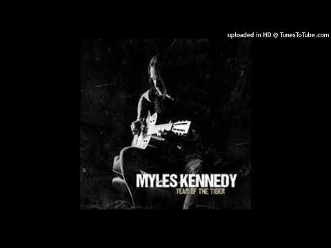 Myles Kennedy - Love Can Only Heal