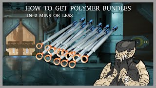 How To Farm Polymer Bundles -In 2 minutes or less (Re-upload)