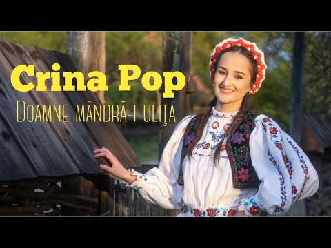 Crina Pop - Doamne mândră-i ulița
