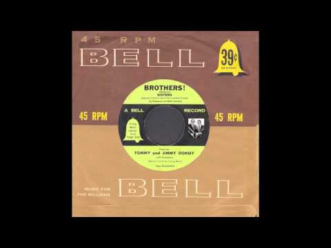 Brothers / Love, You Didn't Do Right By Me - The Dorsey Brothers ©1955