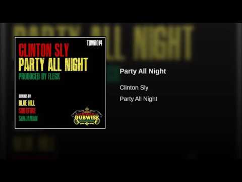 Party All Night - Clinton Sly -  (FLeCK Original Mix)