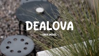 Download lagu once mekel - dealova - lirik saja mp3