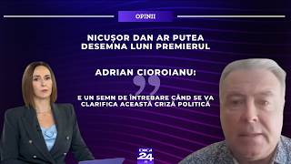 Adrian Cioroianu: E un semn de întrebare când se va clarifica această criză politică