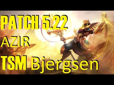 Azir Mid - TSM Bjergsen | PATCH 5.22 | Learn to play Azir | Pro Lol.