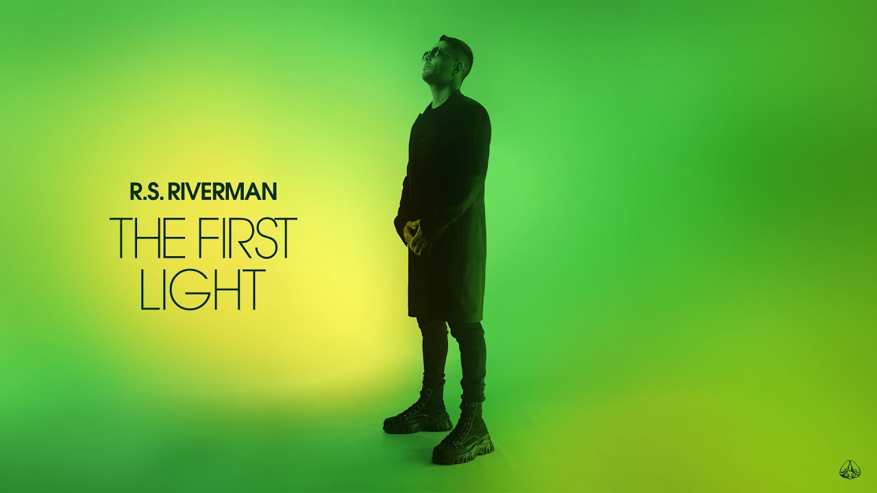 R.S. Riverman Group - "The First Light"
