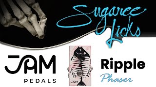 Video thumbnail for JAM Pedals Ripple 2-Stage Phaser Effect Pedal Demonstration by Sugaree Licks