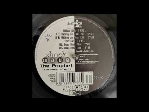 Shockwave - The Prophet [The World Of God] (New Arch Mix )