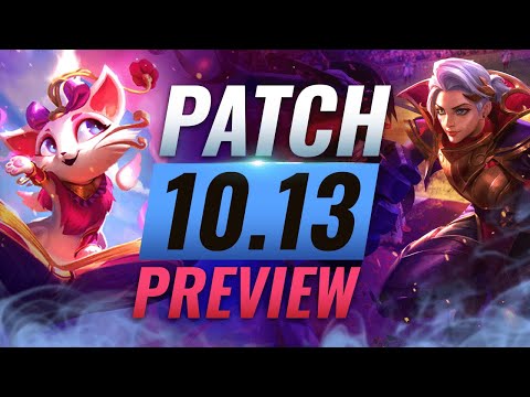 NEW PATCH PREVIEW: Upcoming Changes List for Patch 10.13 - League of Legends Season 10