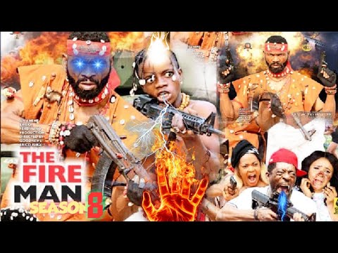THE FIRE MAN SEASON 8 (NEW HIT MOVIE) - SYLVESTER MADU|2020 LATEST NIGERIAN NOLLYWOOD MOVIE