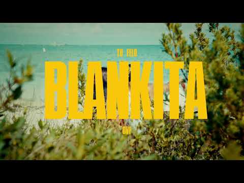 Tu Felo - Blankita (Visualizer)