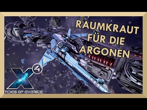 RAUMKRAUTLIEFERUNG 🚀 X4 FOUNDATIONS GEZEITEN DER HABGIER Let's Play Deutsch