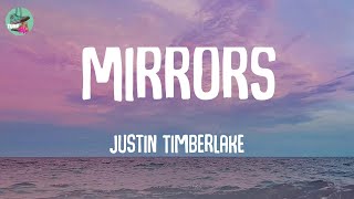 Mirrors - Justin Timberlake (Lyrics)