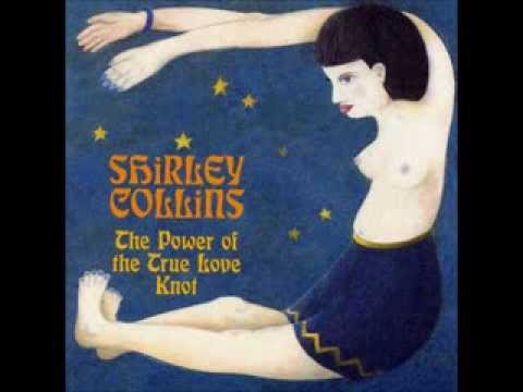 Shirley Collins - The Power of True Love Knot (1968) (Full Album)