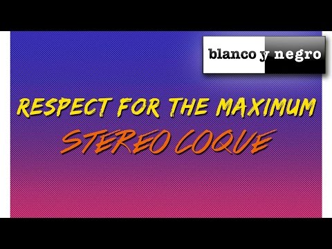 Stereo Coque - Respect For The Maximum (Official Audio)