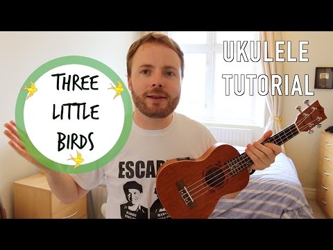 Three Little Birds - Bob Marley (Reggae Ukulele Tutorial)