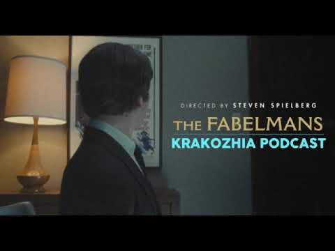 THE FABELMANS (2022) - Krakozhia Podcast Ep. 108