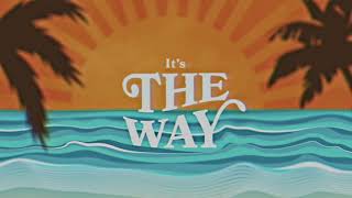 The Way  by Dan Bremnes