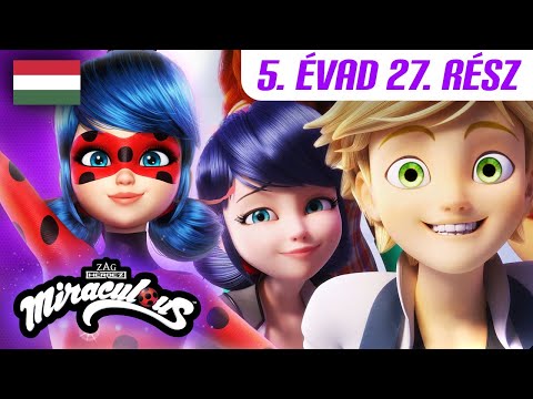 🐞 AKCIÓ – Teljes rész 🇭🇺 | MAGYARUL | 5. évad 27. rész | Miraculous: Katica és Fekete Macska