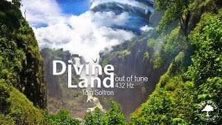 Divine Land - 432 Hz - Inner Journey - Tom Soltron ✺ Healing Sounds