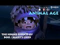 The Sound Effects Of Boo Mary S Cries Animal Age