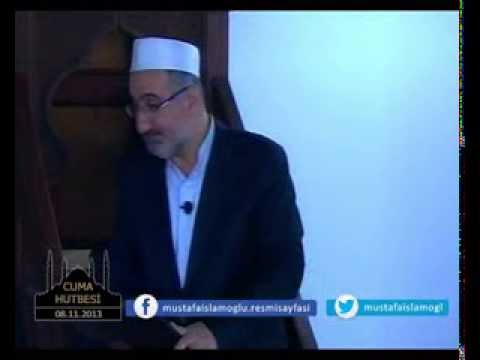 Hicret - Mustafa İslamoğlu / Cuma Hutbesi (08-11-13)