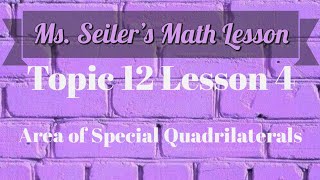 Ms. Seiler's Math Lesson Topic 12 Lesson 4