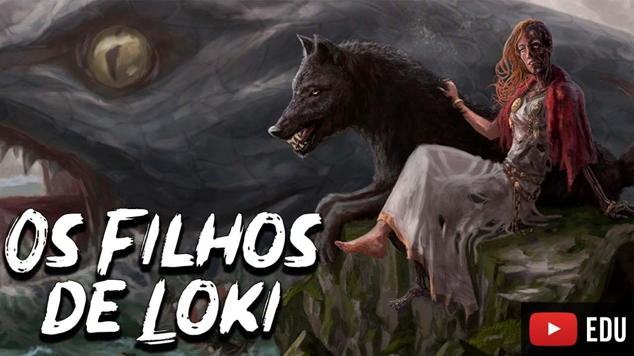 Os Assustadores Filhos de Loki - Mitologia Nórdica #17 - Foca na História