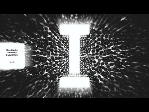 Mark Knight, James Hurr & Laura Davie - Movin (Extended Mix)