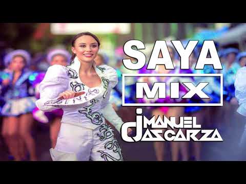 Dj Manuel Ascarza - Sayas Mix | Caporales Mix | Tuntuna megamix lo mejor de la saya - caporal