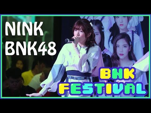[FANCAM] Nink BNK48 - BNK Festival @ Thank you & The Beginner Rayong (190512)