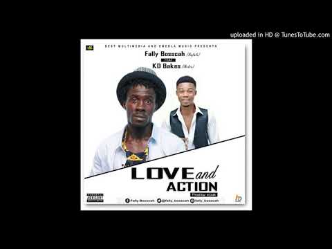 Fally Bosscah (fafali) ft. KD Bakes - Love Action prod. by e'pak