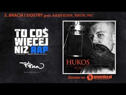 Hukos ft. Kasia Kubik, Nikon, PKC - Bracia i siostry