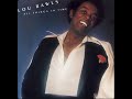 Lou Rawls - Need You Forever