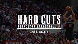 Princeton Basketball: Hard Cuts - Season 3, Episode 4