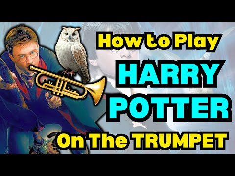 How to Play Harry Potter on the Trumpet