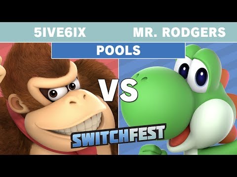 Switchfest 2019 - 5ive6ix (DK) VS Mr. Rodgers (Yoshi) - Smash Ultimate - Pools
