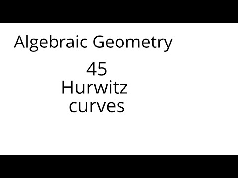 Algebraic geometry 45: Hurwitz curves