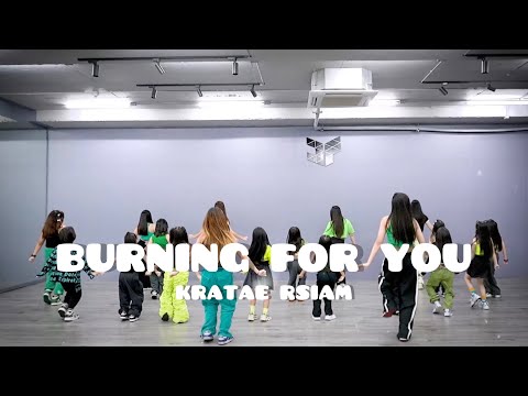 KRATAE RSIAM - BURNING FOR YOU | Dance Cover by Maukleedance
