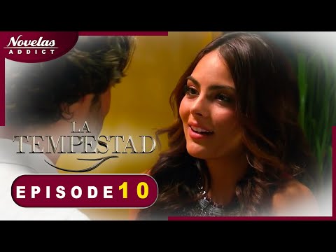 La Tempestad - Episode 10 -  Novelas Complète en Français